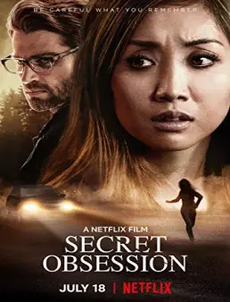 فيلم فيلم Secret Obsession 2019 مترجم 2019