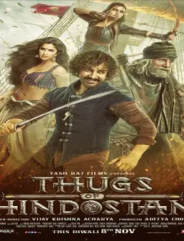 فيلم فيلم Thugs of Hindostan 2018 مترجم 2018
