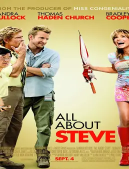 فيلم فيلم All About Steve 2009 مترجم 2009