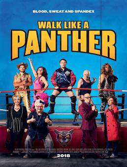 فيلم فيلم Walk Like a Panther 2018 مترجم 2018