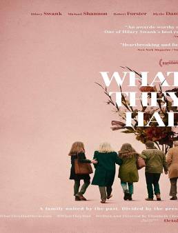 فيلم فيلم What They Had 2018 مترجم 2018