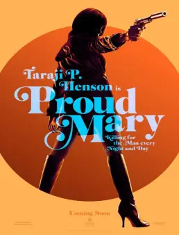 فيلم فيلم Proud Mary مترجم 2018