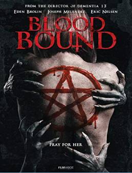 فيلم فيلم Blood Bound 2019 مترجم 2019