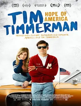 فيلم فيلم Tim Timmerman, Hope of America مترجم 2017