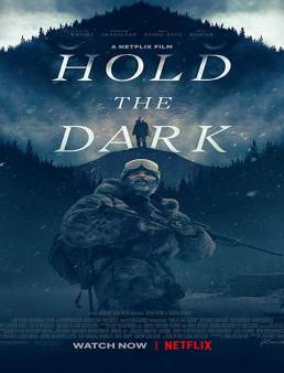 فيلم فيلم Hold the Dark 2018 مترجم 2018