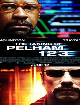 فيلم فيلم The Taking of Pelham 123 2009 مترجم 2009