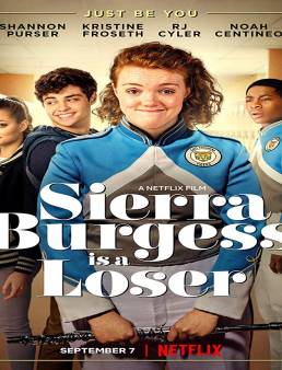 فيلم فيلم Sierra Burgess Is a Loser 2018 مترجم 2018