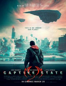 فيلم فيلم Captive State 2019 مترجم 2019