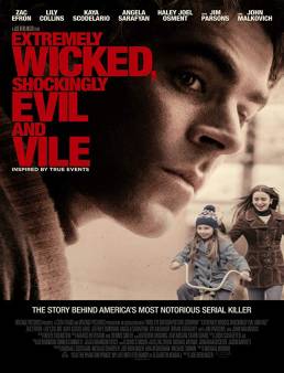 فيلم فيلم Extremely Wicked Shockingly Evil and Vile 2019 مترجم 2019