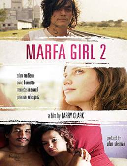 فيلم فيلم Marfa Girl 2 2018 مترجم 2018