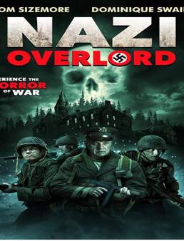 فيلم فيلم Nazi Overlord مترجم 2018