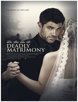 فيلم فيلم Deadly Matrimony مترجم 2018
