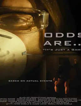فيلم فيلم Odds Are 2018 مترجم 2018