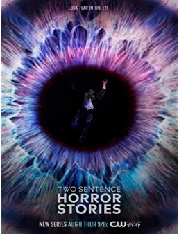 مسلسل مسلسل Two Sentence Horror Stories الموسم 1 الحلقة 5 2019