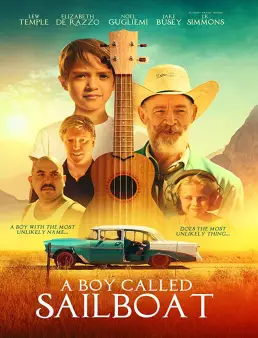 فيلم فيلم A Boy Called Sailboat 2018 مترجم 2018