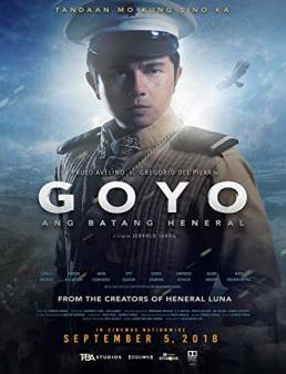 فيلم فيلم Goyo: The Boy General 2018 مترجم 2018