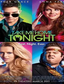 فيلم فيلم Take Me Home Tonight 2011 مترجم 2011