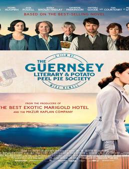 فيلم فيلم The Guernsey Literary and Potato Peel Pie Society 2018 مترجم 2018