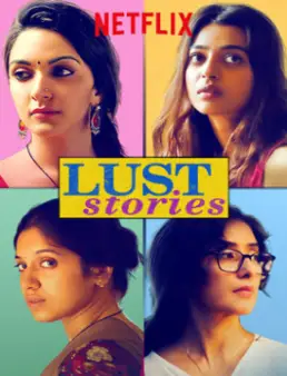 فيلم فيلم Lust Stories 2018 مترجم 2018