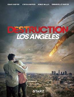 فيلم فيلم Destruction Los Angeles 2017 مترجم 2017