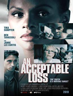 فيلم فيلم An Acceptable Loss 2018 مترجم 2018