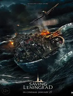 فيلم فيلم Saving Leningrad 2019 مترجم 2019
