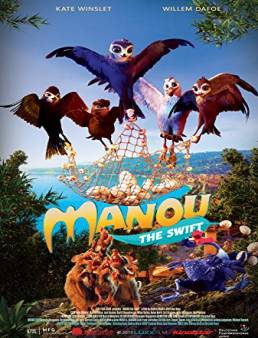 فيلم فيلم Manou the Swift 2019 مترجم 2019