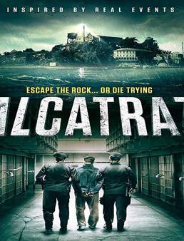 فيلم فيلم Alcatraz مترجم 2018