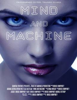 فيلم فيلم Mind and Machine مترجم 2017