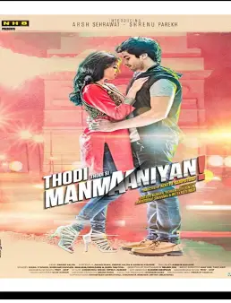 فيلم فيلم Thodi Thodi Si Manmaaniyan 2017 مترجم 2017