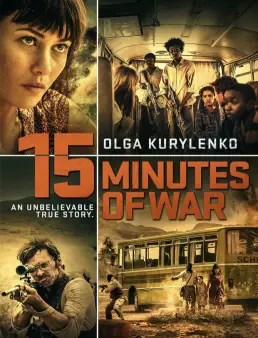 فيلم فيلم 15 Minutes of War 2019 مترجم 2019