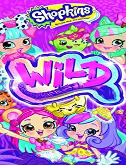 فيلم فيلم Shopkins Wild 2018 مترجم 2018