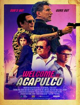 فيلم فيلم Welcome to Acapulco 2019 مترجم 2019