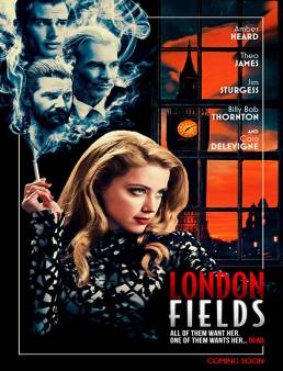 فيلم London Fields 2018 مترجم