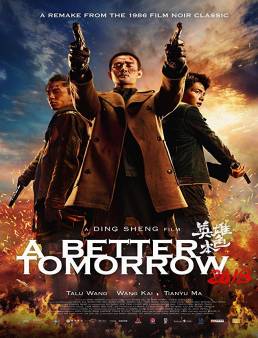فيلم فيلم A Better Tomorrow مترجم 2018