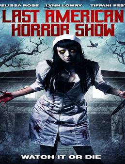 فيلم فيلم Last American Horror Show مترجم 2018