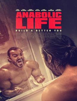 فيلم فيلم Anabolic Life مترجم 2017