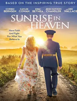 فيلم فيلم Sunrise in Heaven 2019 مترجم 2019