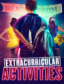 فيلم فيلم Extracurricular Activities 2019 مترجم 2019