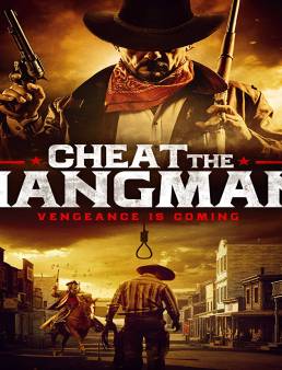 فيلم فيلم Cheat the Hangman مترجم 2018