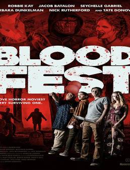 فيلم فيلم Blood Fest 2018 مترجم 2018