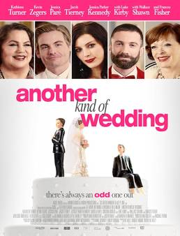فيلم فيلم Another Kind of Wedding مترجم 2017