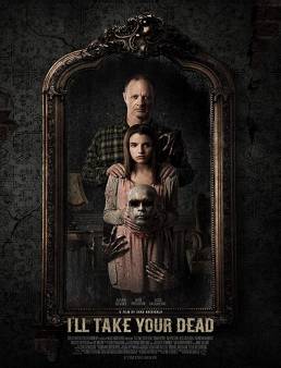 فيلم فيلم I'll Take Your Dead 2018 مترجم 2018