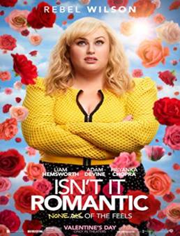 فيلم فيلم Isn't It Romantic 2019 مترجم 2019