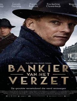 فيلم فيلم The Resistance Banker 2018 مترجم 2018