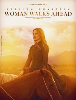 فيلم فيلم Woman Walks Ahead 2017 مترجم 2017