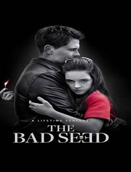 فيلم فيلم The Bad Seed 2018 مترجم 2018