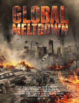 فيلم فيلم Global Meltdown مترجم 2017