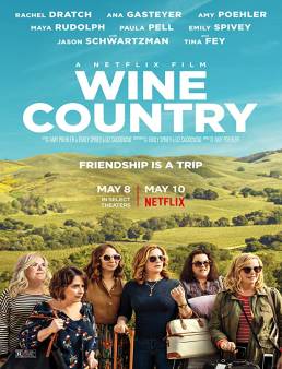 فيلم فيلم Wine Country 2019 مترجم 2019