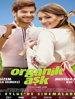 فيلم فيلم Organik Ask 2018 مترجم 2018
